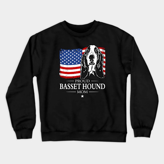 Proud Basset Hound Mom American Flag patriotic dog Crewneck Sweatshirt by wilsigns